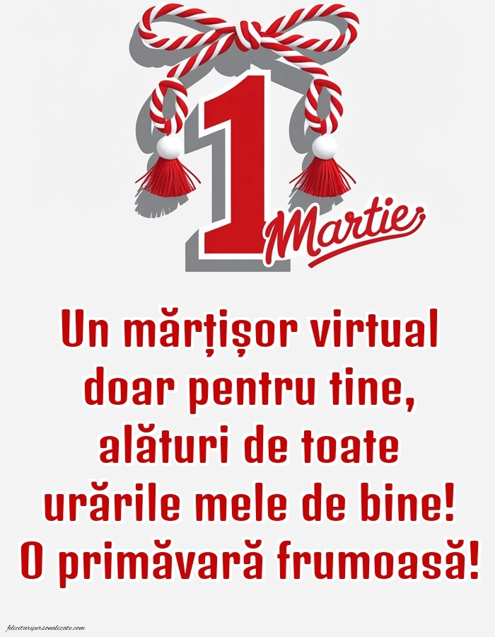 Imagini și felicitări cu mesaje de 1 Martie - Mărtisor: Mărțișor
