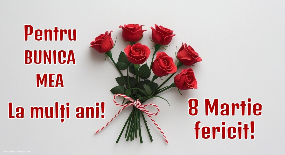 Imagini de 8 Martie pentru Bunică: Trandafiri