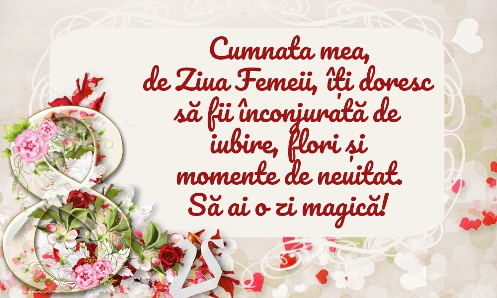 Imagini de 8 Martie pentru Cumnată: 8