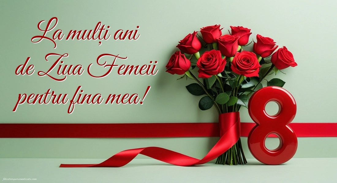 Imagini de 8 Martie pentru Fină: 8