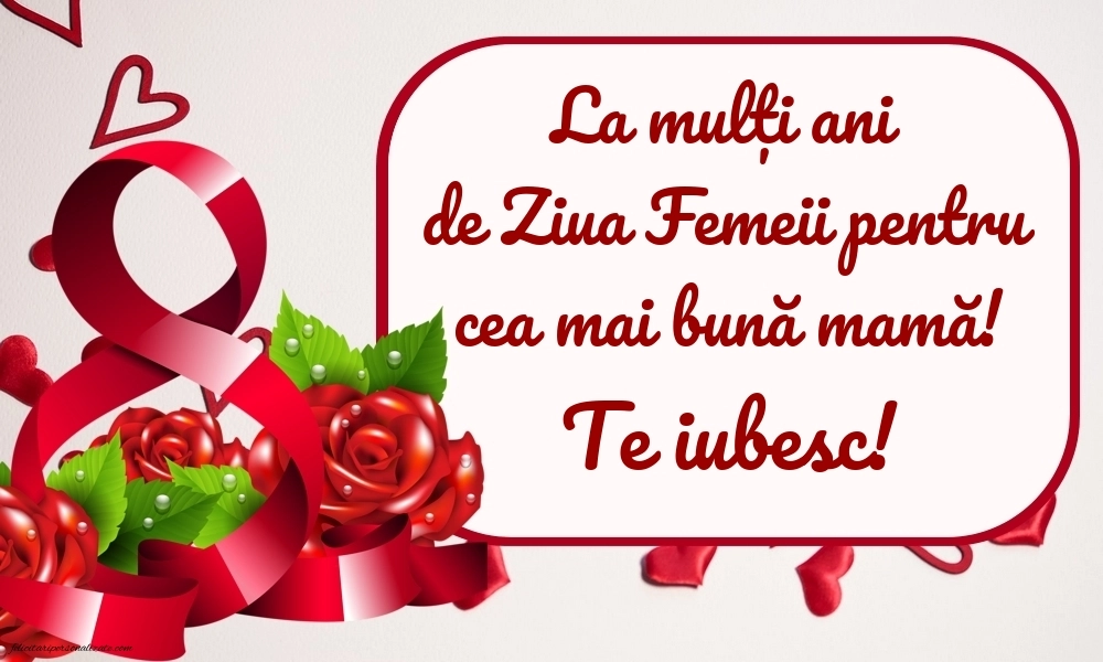 Felicitări pentru Mama de 8 Martie: 8