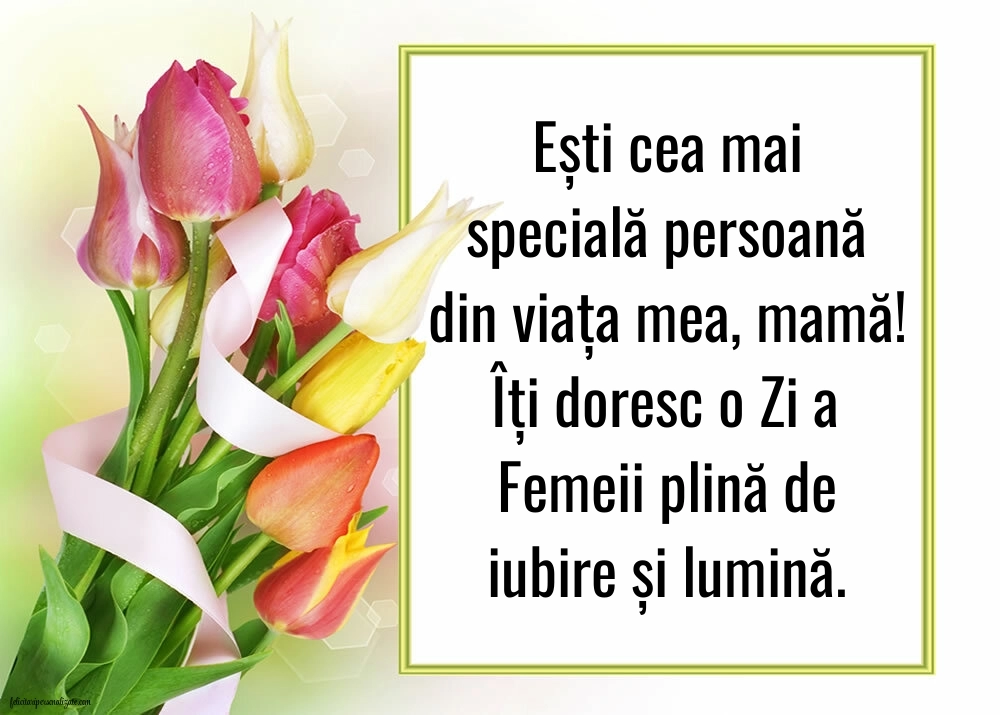 Felicitări pentru Mama de 8 Martie: Flori