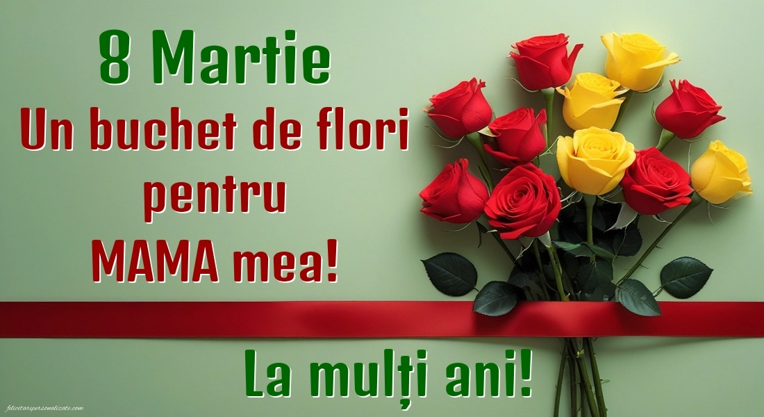 Imagini de 8 Martie - Ziua Femeii - pentru Mama: Trandafiri