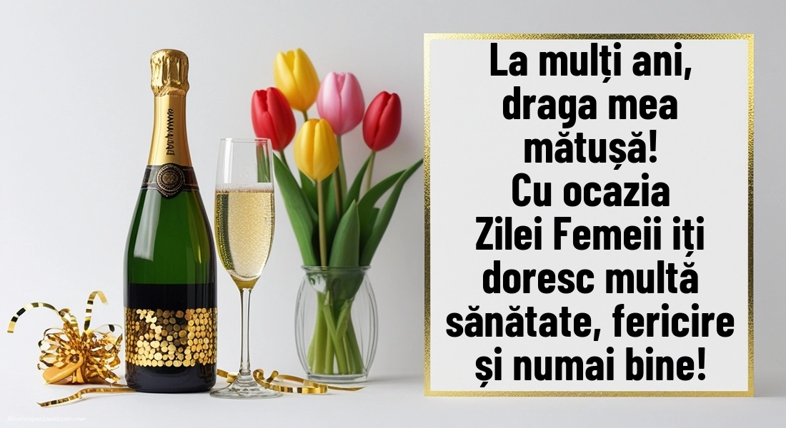 Imagini de 8 Martie pentru Mătușă: Șampanie și lalele