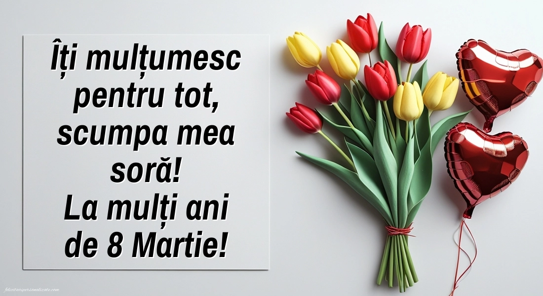 Imagini de 8 Martie pentru Soră: Flori și Inimioare