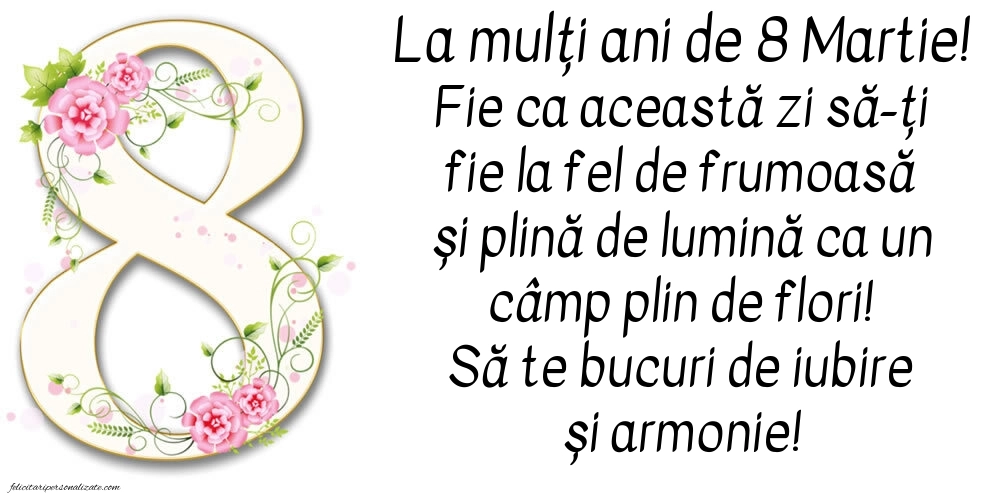 Cele mai frumoase imagini cu mesaje de 8 Martie: 8