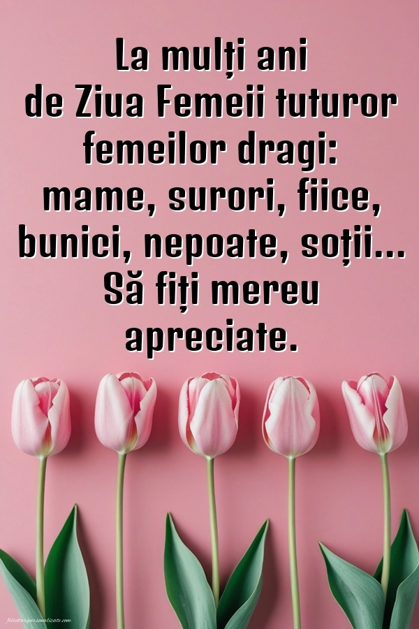 Imagini și felicitări cu mesaje de 8 Martie - Ziua Femeii: Lalele