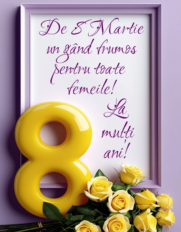 Poze cu urări de Ziua Femeii: 8