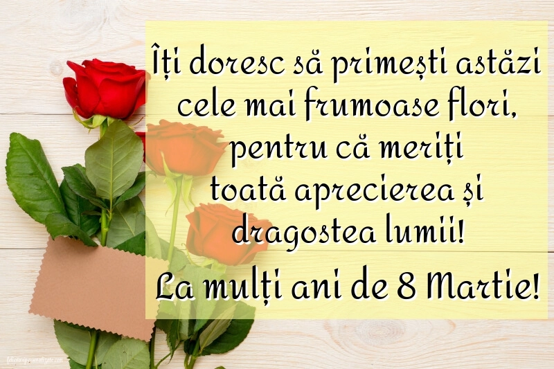 Felicitări frumoase de 8 Martie - Ziua Femeii: Trandafiri
