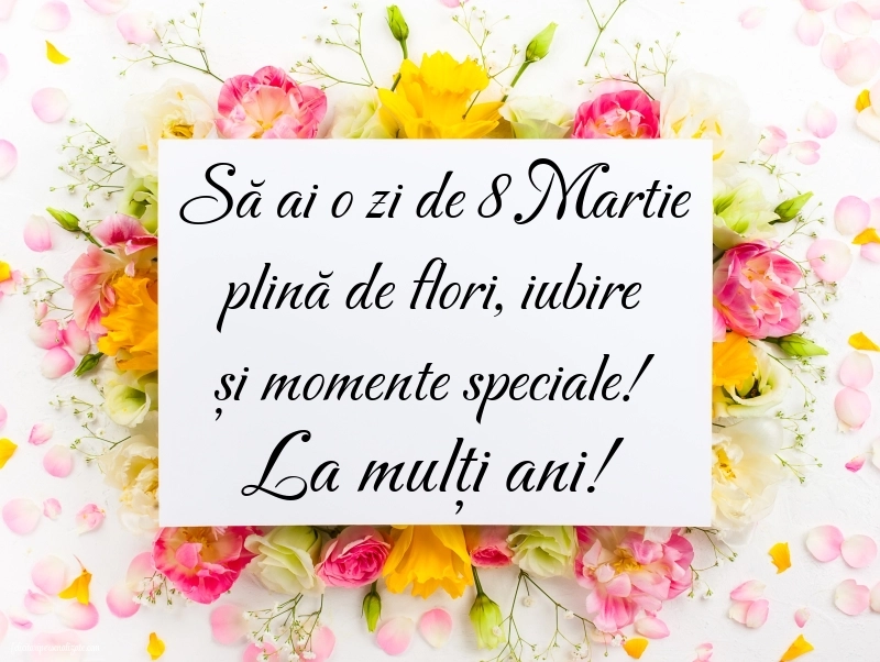 Imagini și felicitări cu mesaje de 8 Martie - Ziua Femeii: Flori