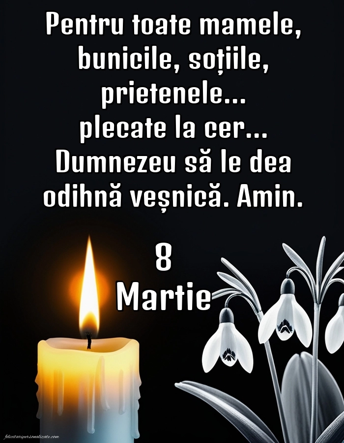 Imagini și felicitări cu mesaje de 8 Martie - Ziua Femeii: Lumânari (Comemorare)