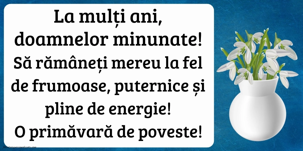 Felicitări frumoase de 8 Martie - Ziua Femeii: Ghiocei