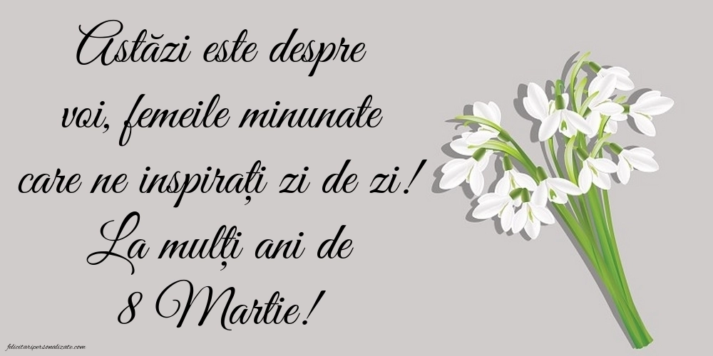 Poze cu mesaje de 8 Martie - Ziua Femeii: Ghiocei