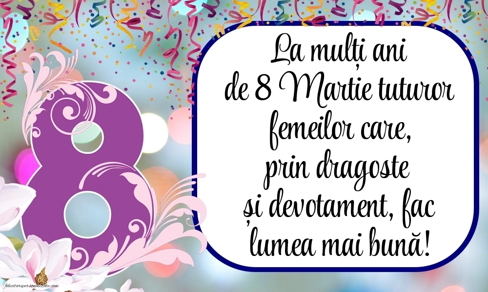 Imagini cu urări de Ziua Femeii - 8 Martie: 8