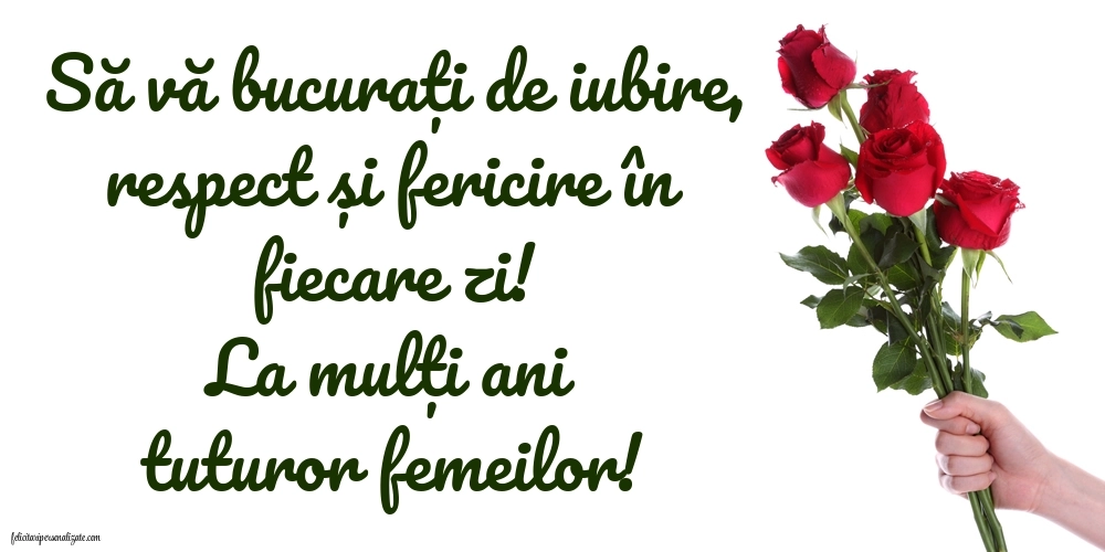 Cele mai frumoase imagini cu mesaje de Ziua Femeii: Flori