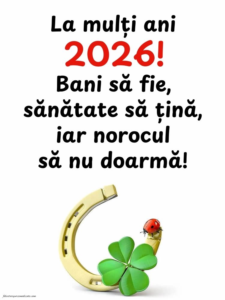 Idei de felicitări și imagini pentru Anul Nou 2026: Noroc