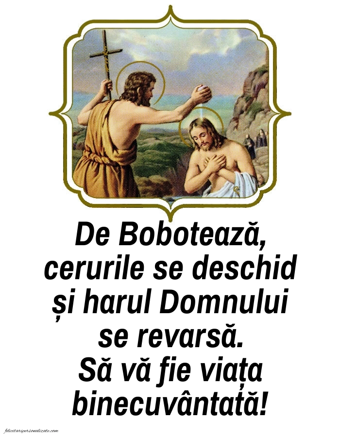 Poze cu mesaje de Bobotează: Botezul Domnului