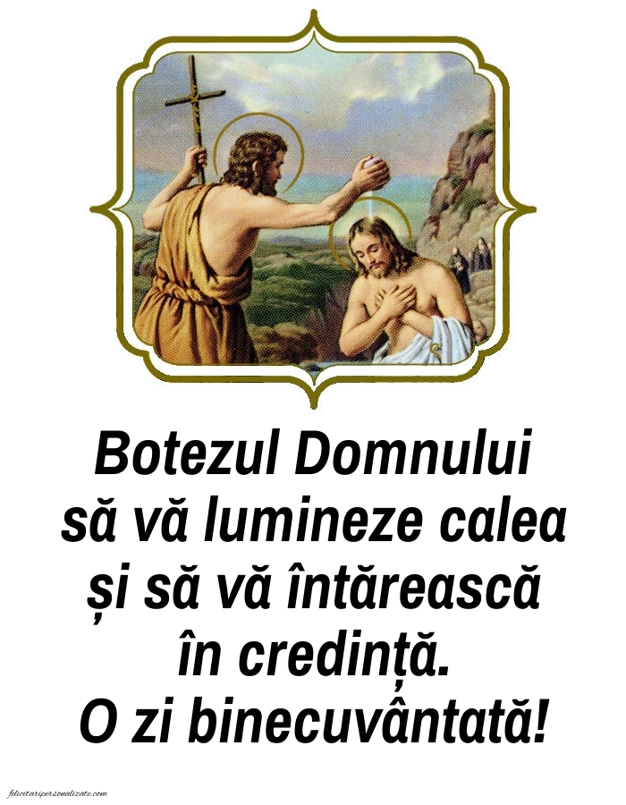 Poze cu mesaje de Bobotează: Botezul Domnului
