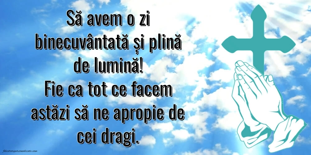 Imagini de BUNĂ DIMINEAȚA: Credință