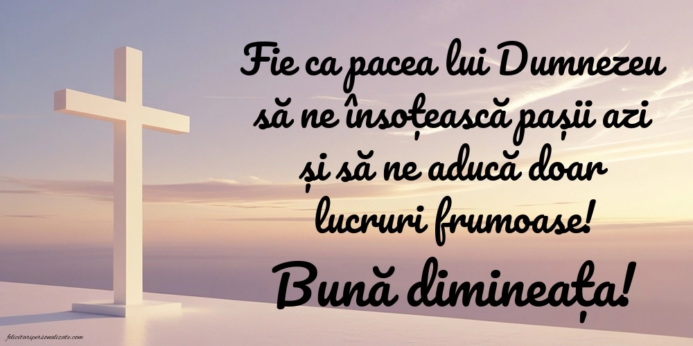 Poze cu mesaje creștine de bună dimineața: Credință