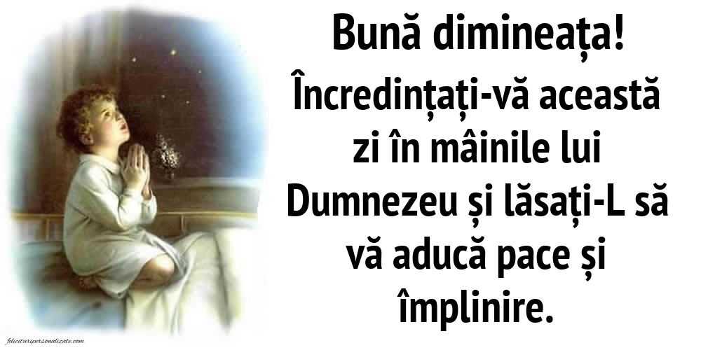 Imagini frumoase pentru o zi binecuvântată: Credință
