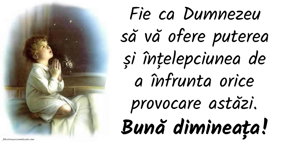 BUNĂ DIMINEAȚA! - Imagini cu mesaje religioase: Credință