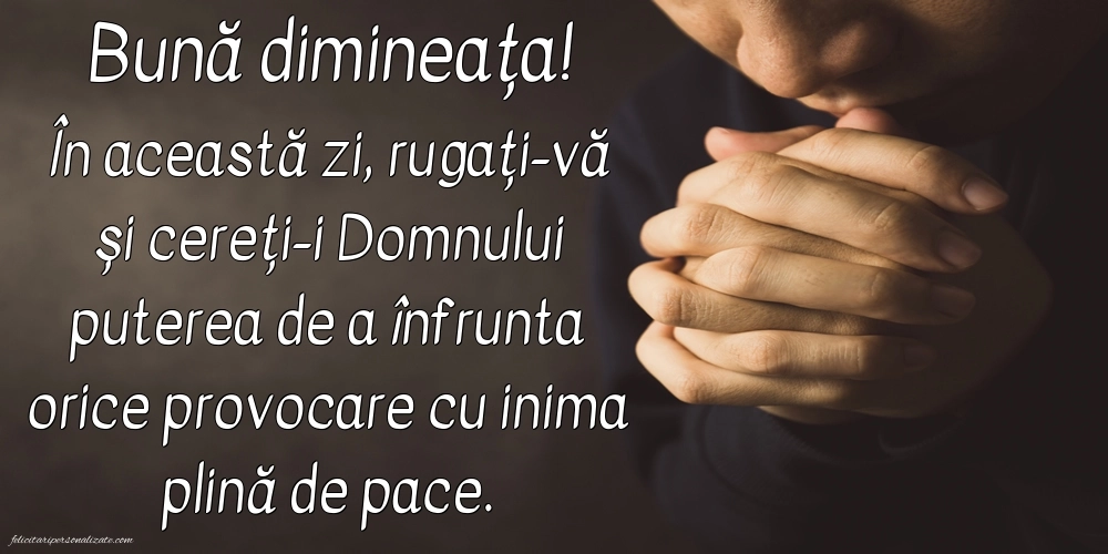 Imagini cu mesaje creștine de bună dimineața: Credință