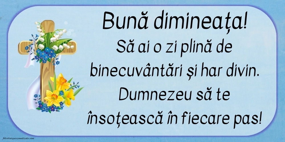 Poze cu mesaje creștine de bună dimineața: Credință