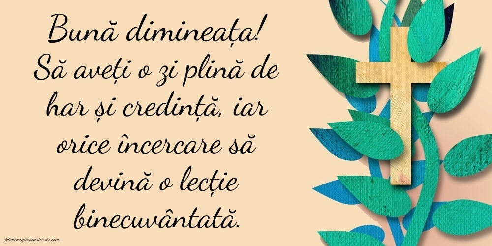 Imagini de BUNĂ DIMINEAȚA religioase: Credință