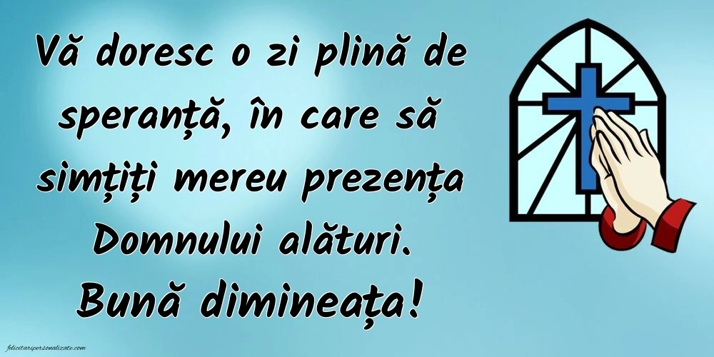 Imagini cu mesaje creștine de bună dimineața: Credință