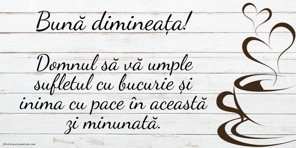 Imagini frumoase pentru o zi binecuvântată: Cafea