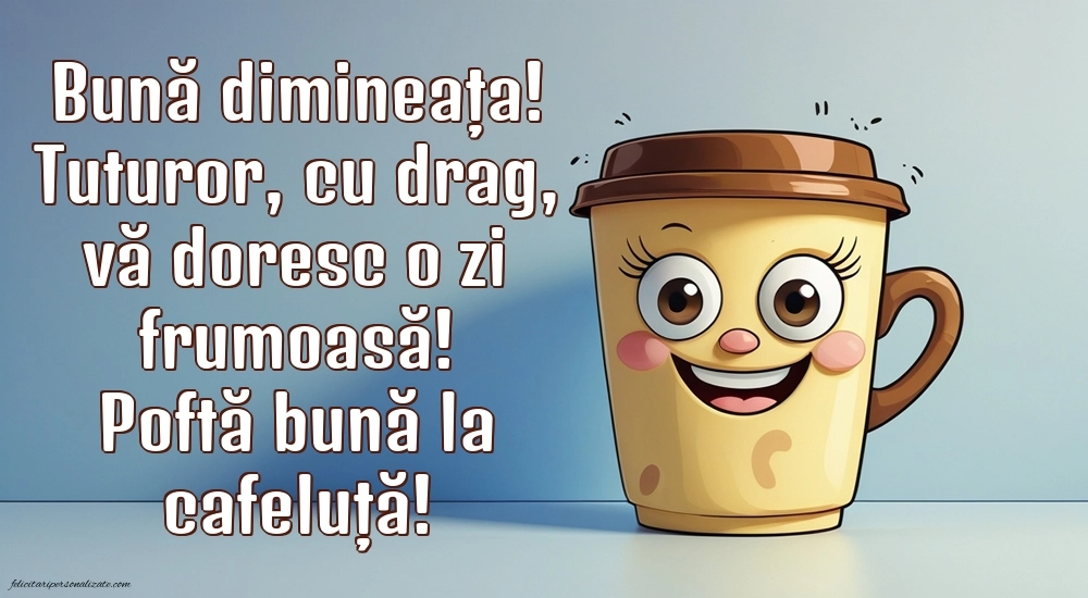 Bună dimineața! - Imagini cu cafea și mesaje frumoase: Cafea
