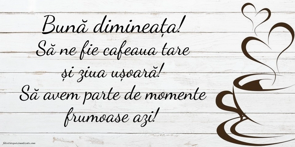 Imagini de BUNĂ DIMINEAȚA cu cafea: Cafea