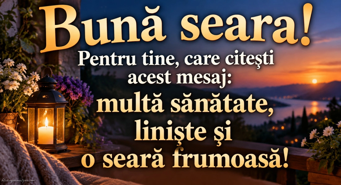 Imagini cu mesaje de Bună seara: 