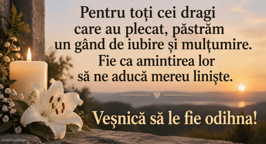 Imagini cu mesaje de dor și amintire: 