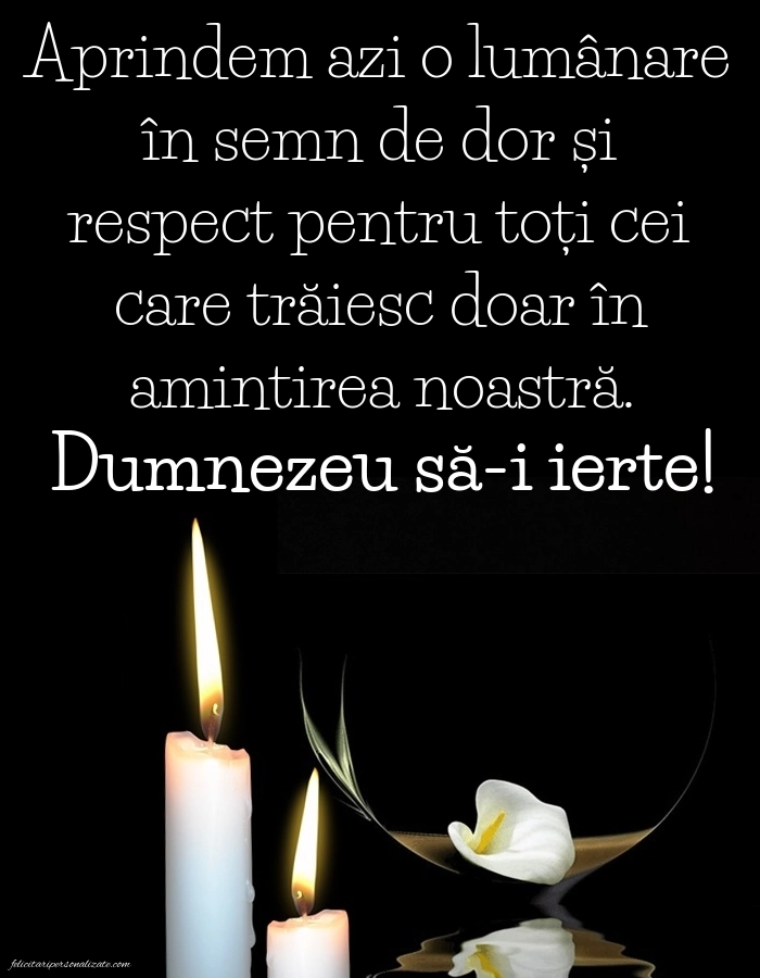 Poze de comemorare cu mesaje în memoria celor plecați dintre noi: Lumânari (Comemorare)
