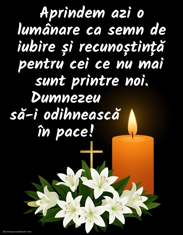 Poze de comemorare cu mesaje în memoria celor plecați dintre noi: Lumânari (Comemorare)