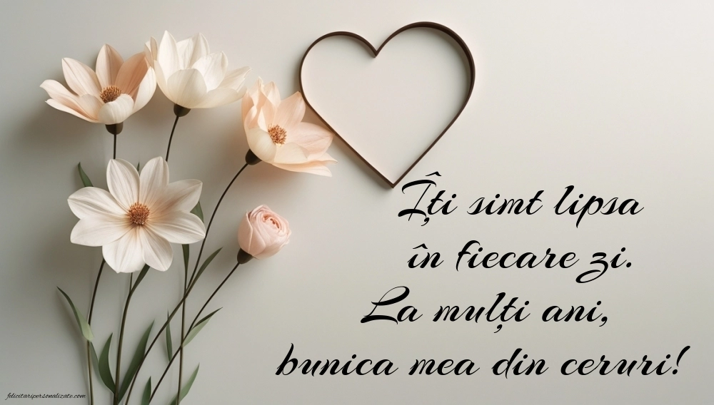 Imagini de La mulți ani pentru bunica decedată: La mulți ani (Comemorare)