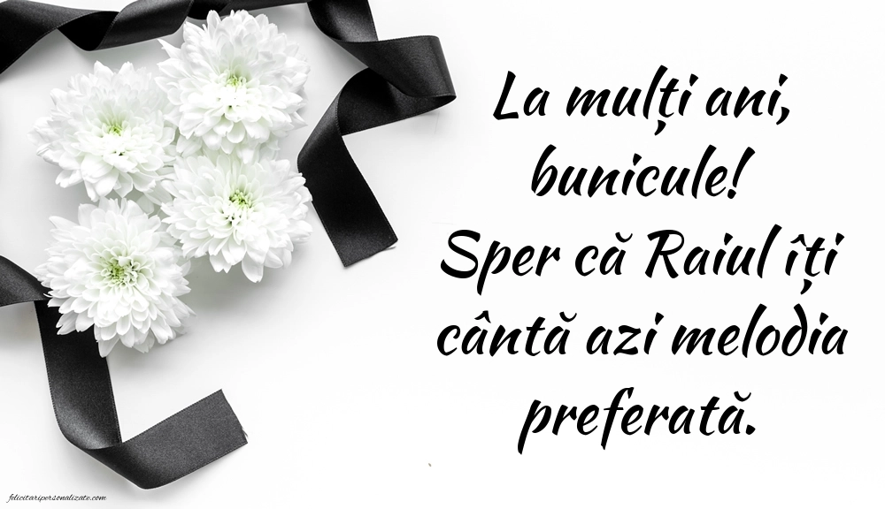 Imagini de La mulți ani pentru bunicul care murit: La mulți ani (Comemorare)