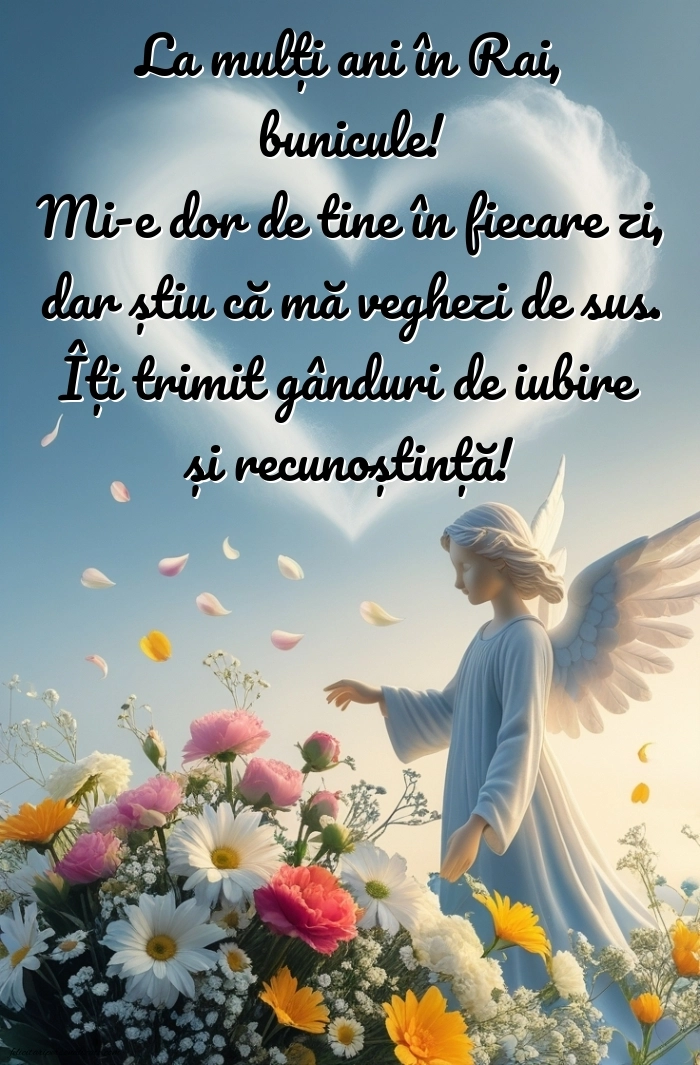 Imagini de La Mulți Ani pentru Bunic din Cer: La mulți ani (Comemorare)
