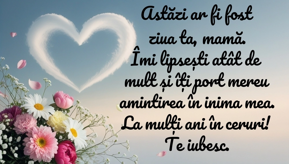 Imagini de La Mulți Ani pentru Mama din Cer: La mulți ani (Comemorare)