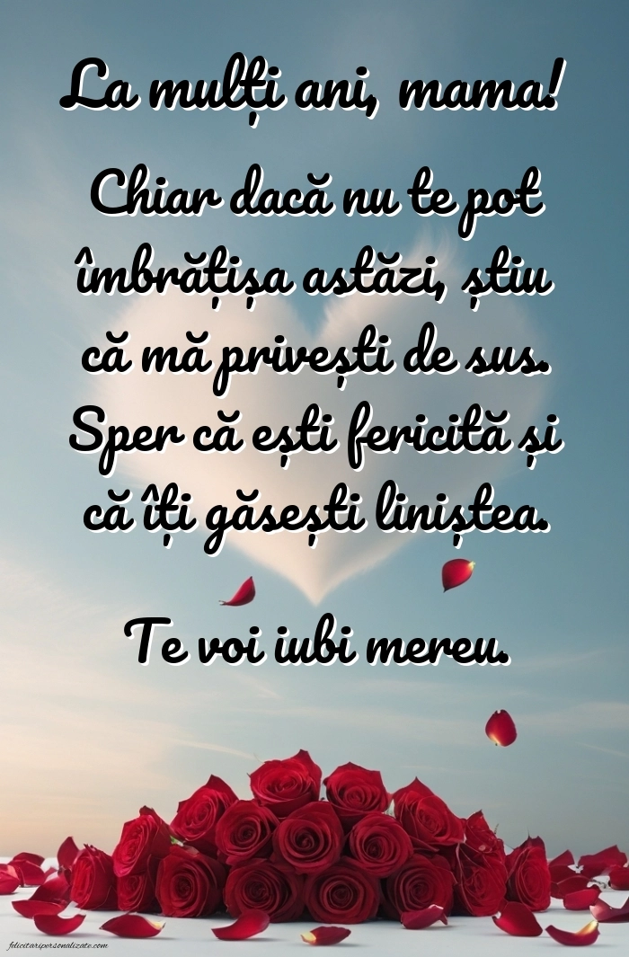 Imagini de La Mulți Ani pentru Mama din Cer: La mulți ani (Comemorare)