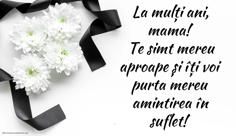 Imagini de La mulți ani pentru mama decedată: La mulți ani (Comemorare)