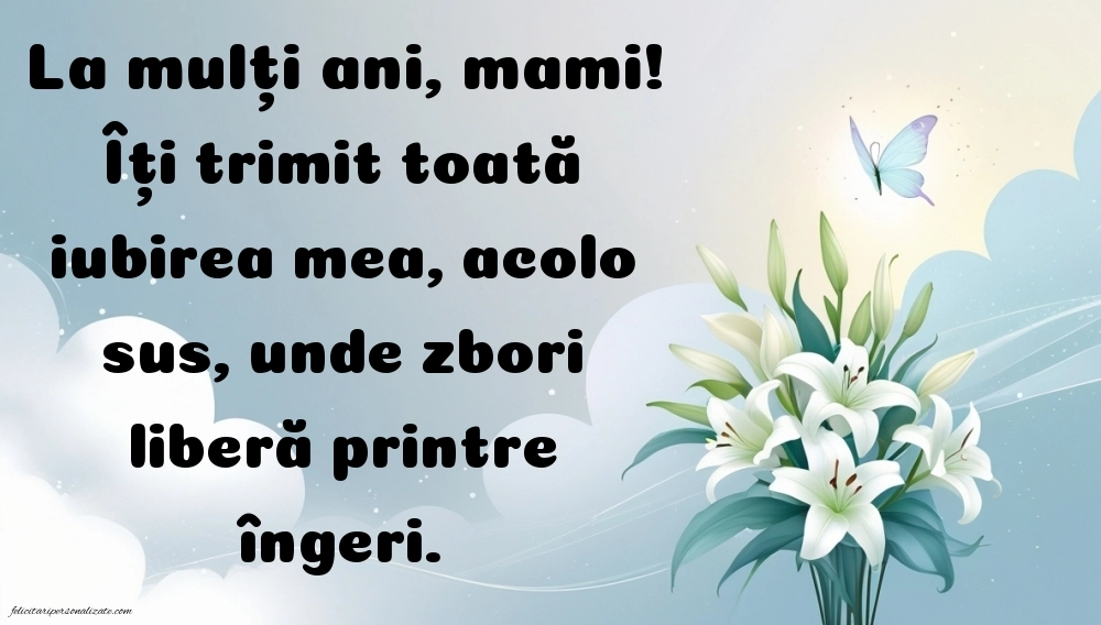 Imagini de La Mulți Ani pentru Mama din Cer: La mulți ani (Comemorare)
