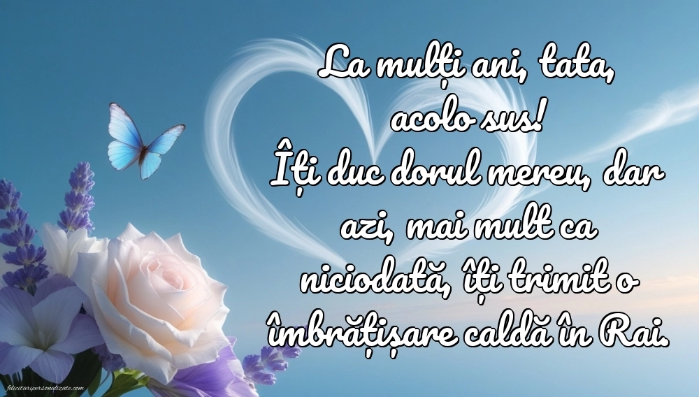 Imagini de La mulți ani pentru tata care murit: La mulți ani (Comemorare)