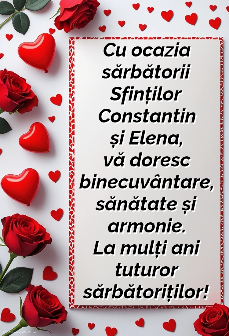 Imagini cu urări de Sfinții Constantin și Elena: Trandafiri și inimioare