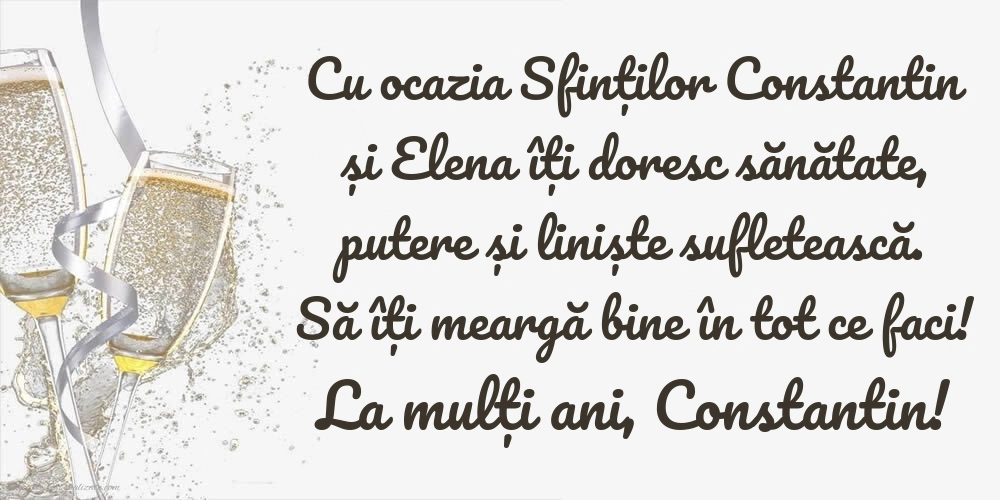 Felicitări de Sfinții Constantin și Elena (21 Mai): Șampanie