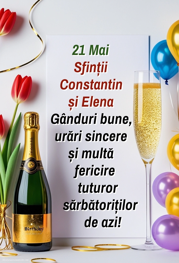 Poze cu mesaje de Sf. Constantin și Elena: Șampanie și baloane