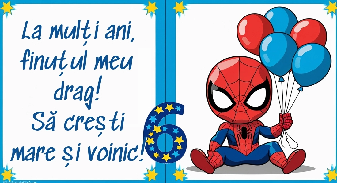 Imagini cu felicitări de LA MULȚI ANI pentru Finuțul tău de 6 ani: Spiderman