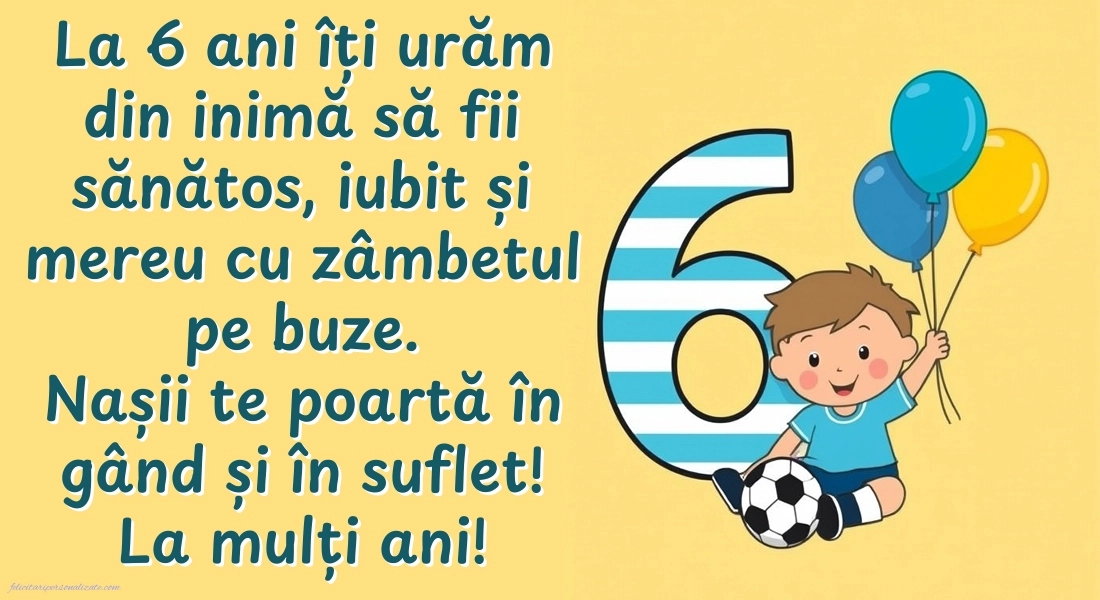 Imagini cu felicitări de LA MULȚI ANI pentru Finuțul tău de 6 ani: Fotbal